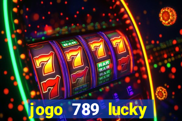 jogo 789 lucky paga mesmo